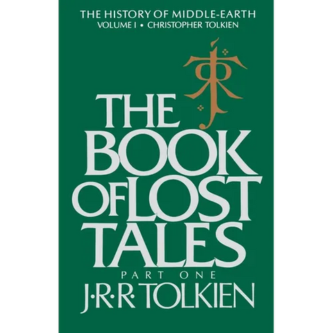 The Book of Lost Tales: Part One