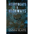 Heartbeats & Highways