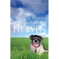 Biblical Proof Animals Do Go To Heaven