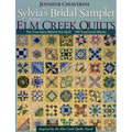 Sylvia's Bridal Sampler from ELM Creek Quilts: The True Story Behind the Quilt - 140 Traditional Blocks