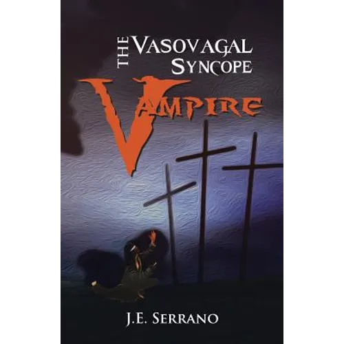 The Vasovagal Syncope Vampire
