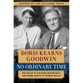 No Ordinary Time: Franklin and Eleanor Roosevelt: The Home Front in World War II