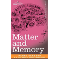 Matter and Memory