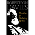 Murther & Walking Spirits