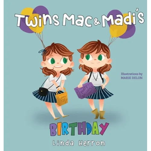 Twins Mac & Madi's Birthday