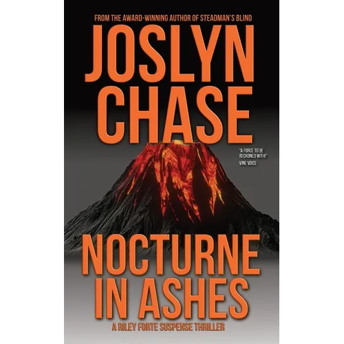 Nocturne in Ashes: A Riley Forte Suspense Thriller