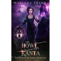 The Howl of Kanta