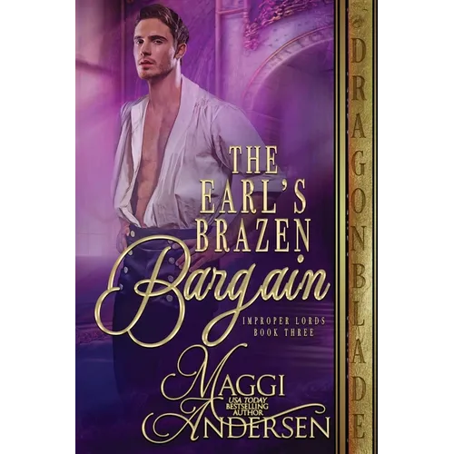 The Earl's Brazen Bargain