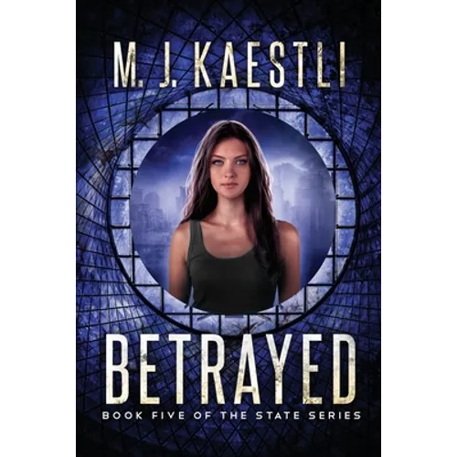 Betrayed: A Young Adult Dystopian Romance