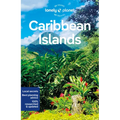 Lonely Planet Caribbean Islands: Plan the Trip of a Lifetime Detailed Itineraries & Maps Insider Tips Covers Dominican Republic, Cuba, Jamaica, Bahama