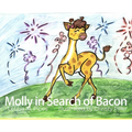 Molly in Search of Bacon