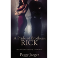 A Pride of Brothers: Rick