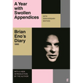 A Year with Swollen Appendices: Brian Eno's Diary