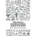 The Small Doodle Comic Book for Boys: Mixed, 6" x 9", 100 Pages