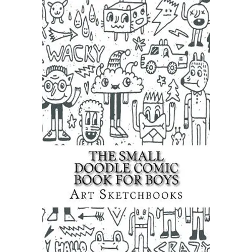 The Small Doodle Comic Book for Boys: Mixed, 6" x 9", 100 Pages