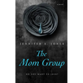 The Mom Group
