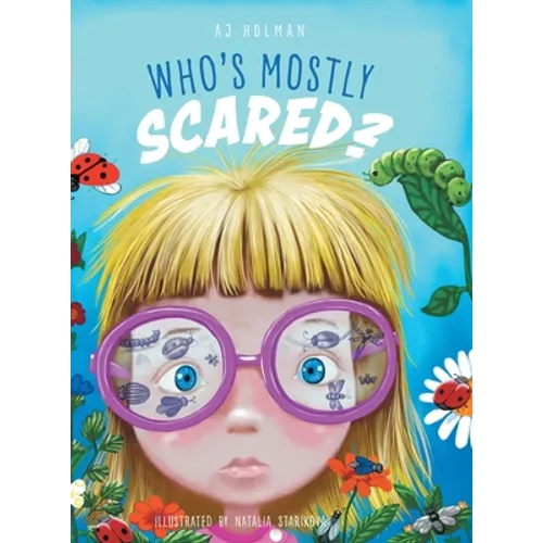 Who's Mostly Scared?