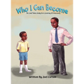 Who I Can Become