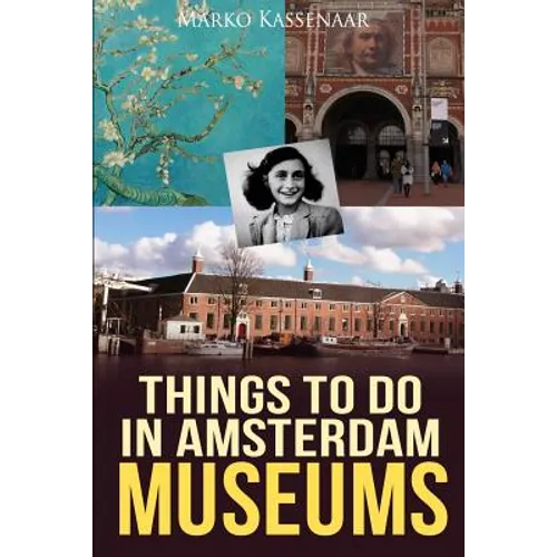 Things to do in Amsterdam: Museums