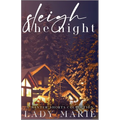 Sleigh the Night