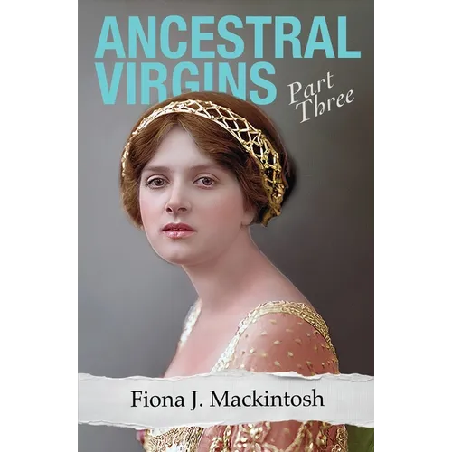 Ancestral Virgins: Part Three