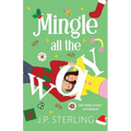 Mingle All the Way