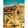 Salvador Dalí: Dalí and the Logic of the Absurd