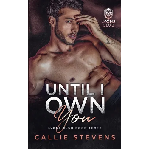 Until I Own You