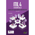 ITIL(R) 4 Essentials: Your essential guide for the ITIL 4 Foundation exam and beyond