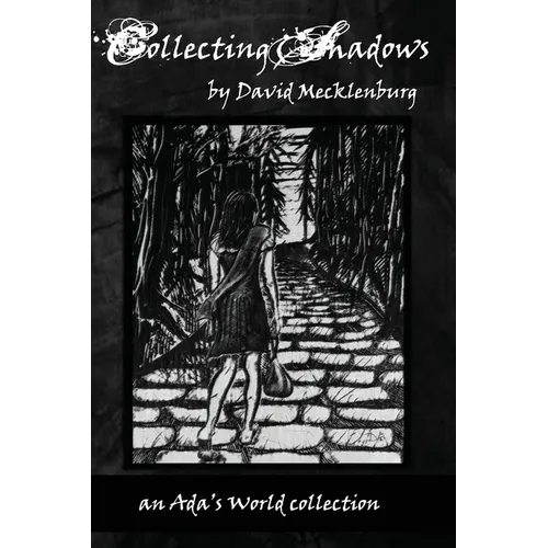 Collecting Shadows