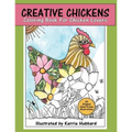 Creative Chickens Coloring Book
