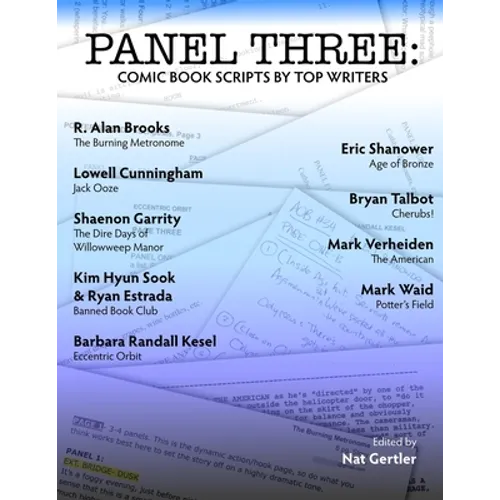 Panel Three: Comic Book Scripts by Top Writers
