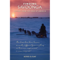 Finding Savoonga: Letters from the Edge of America