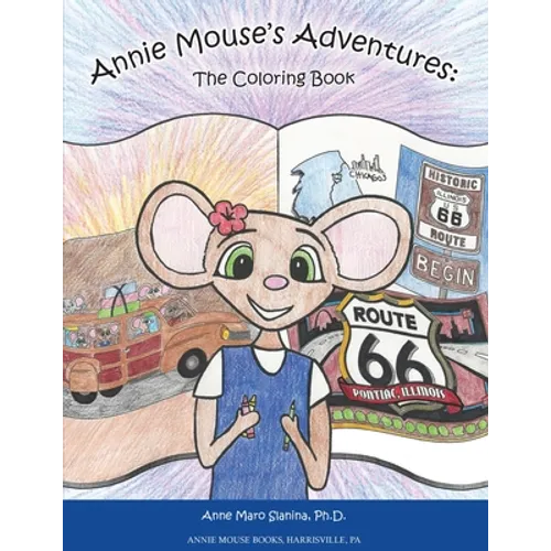 Annie Mouse's Adventures: The Coloring Book