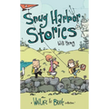 Snug Harbor Stories: A Wallace the Brave Collection!