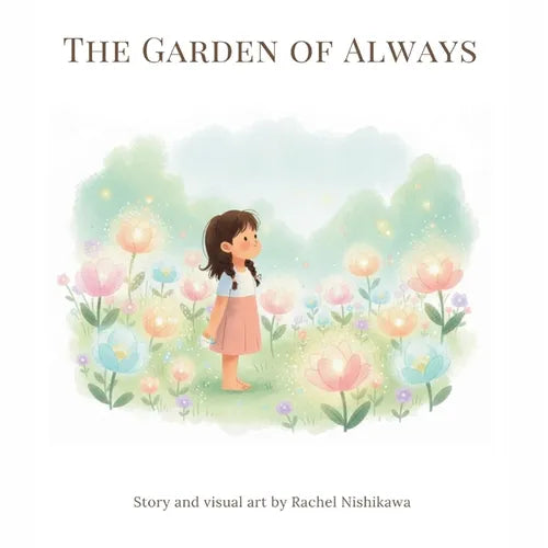 The Garden of Always
