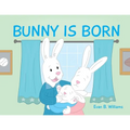 Bunny Is Born