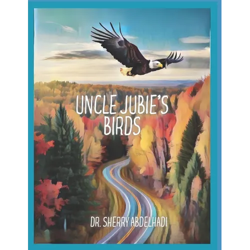 Uncle Jubie's Birds