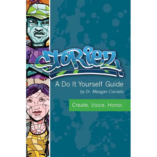 Storiez A Do It Yourself Guide