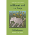 Billibonk and the Bugs