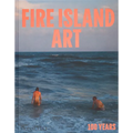 Fire Island Art: 100 Years