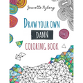 Draw Your Own Damn Coloring Book