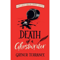 Death of a Ghostwriter: an utterly addictive cozy murder mystery