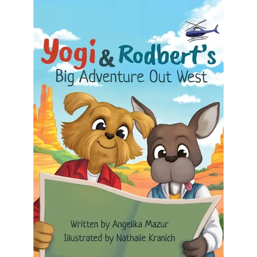 Yogi and Rodbert's Big Adventure Out West