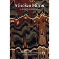A Broken Mirror