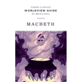 Worldview Guide for Macbeth