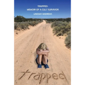 Trapped, Memoir of a Cult Survivor