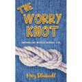 The Worry Knot