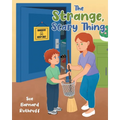 The Strange, Scary Thing