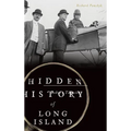 Hidden History of Long Island
